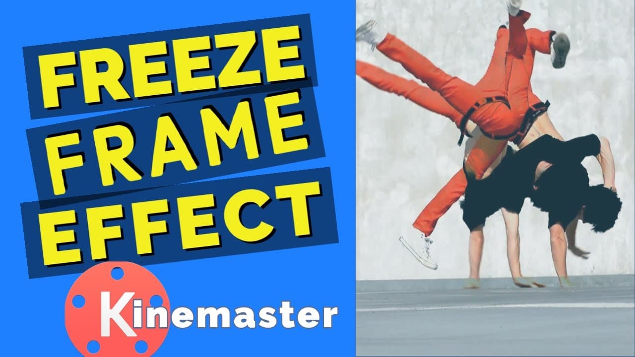 Create a Freeze Frame effect using Kinemaster Mobile Video Editor
